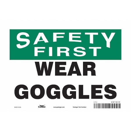 Safety Sign, 7 in Height, 10 in Width, Vinyl, Vertical Rectangle, English, 467A55 MPN:467A55