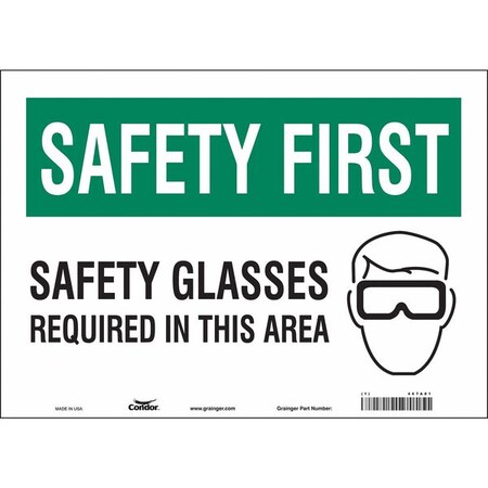 Safety Sign, 10 in Height, 14 in Width, Vinyl, Horizontal Rectangle, English, 467A81 MPN:467A81