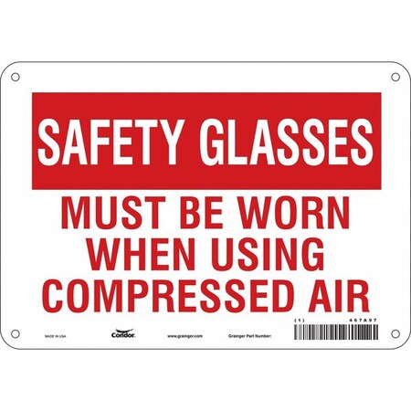 Safety Sign, 7 in Height, 10 in Width, Aluminum, Vertical Rectangle, English, 467A97 MPN:467A97