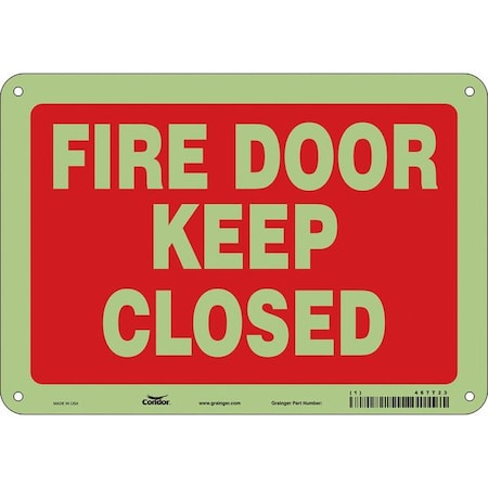 Safety Sign Emergency Exit, Glow Vinyl, 10 in W, 7 in H, FIRE DOOR KEEP CLOSED, Red, White MPN:467T23