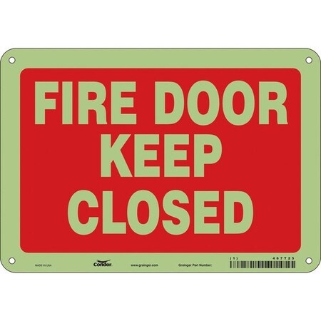Safety Sign Emergency Exit, Polyethylene, 10 in W, 7 in H, FIRE DOOR KEEP CLOSED, Red, White MPN:467T25