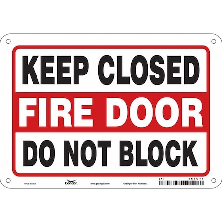 Safety Sign Emergency Exit, Polyethylene, 10 in W, 7 in H, KEEP CLOSED FIRE DOOR DO NOT BLOCK MPN:467U74