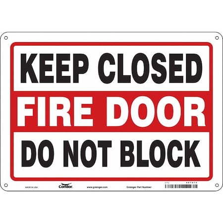 Safety Sign Emergency Exit, Polyethylene, 14 in W, 10 in H, KEEP CLOSED FIRE DOOR DO NOT BLOCK MPN:467U75