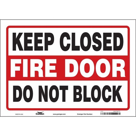Safety Sign Emergency Exit, Vinyl, 14 in W, 10 in H, KEEP CLOSED FIRE DOOR DO NOT BLOCK, Black, Red MPN:467U77