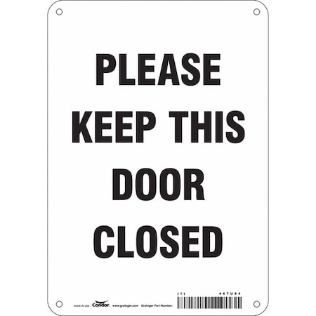 Safety Sign Emergency Exit, Aluminum, 7 in W, 10 in H, PLEASE KEEP THIS DOOR CLOSED, White MPN:467U84