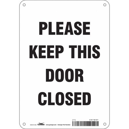Safety Sign Emergency Exit, Polyethylene, 7 in W, 10 in H, PLEASE KEEP THIS DOOR CLOSED, White MPN:467U87