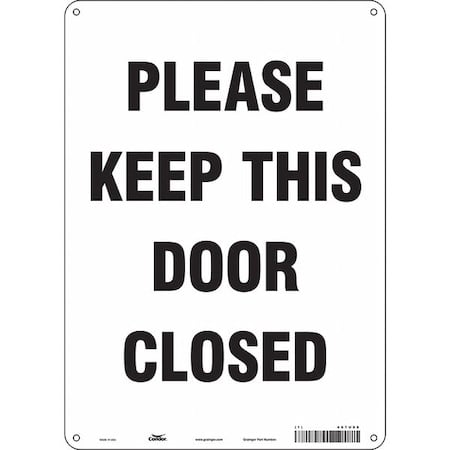 Safety Sign Emergency Exit, Polyethylene, 10 in W, 14 in H, PLEASE KEEP THIS DOOR CLOSED, White MPN:467U88
