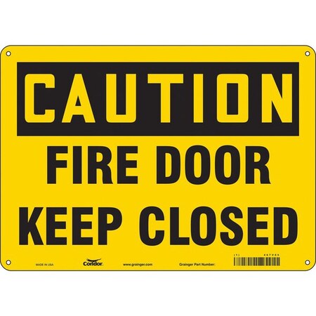 Safety Sign Emergency Exit, Polyethylene, 14 in W, 10 in H, CAUTION FIRE DOOR KEEP CLOSED, Yellow MPN:467V05