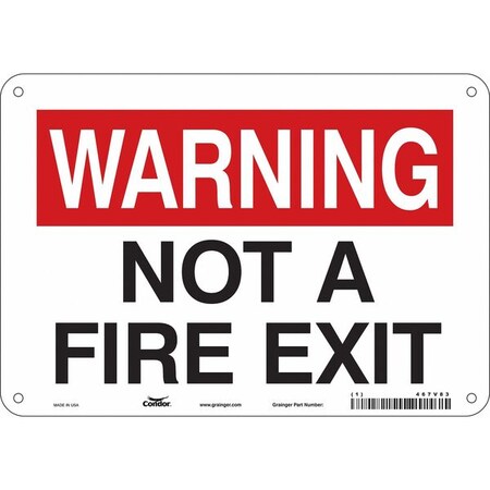 Safety Sign Emergency Exit, Polyethylene, 10 in W, 7 in H, WARNING NOT A FIRE EXIT, White MPN:467V83