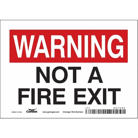 Safety Sign Emergency Exit, Vinyl, 7 in W, 5 in H, WARNING NOT A FIRE EXIT, White MPN:467V85