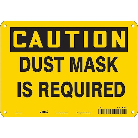 Safety Sign, 7 in Height, 10 in Width, Aluminum, Vertical Rectangle, English, 467X55 MPN:467X55