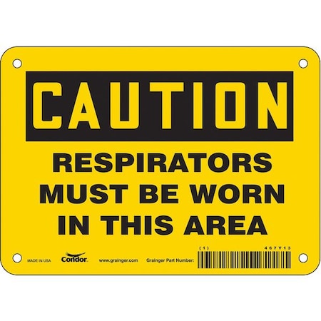 Safety Sign, 5 in Height, 7 in Width, Vinyl, Horizontal Rectangle, English, 467Y13 MPN:467Y13