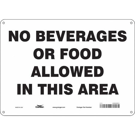 No Beverages Or Food Allowed In This Area, 14 in W x 10 in H, Horizontal Rectangle, Aluminum, 468H93 MPN:468H93