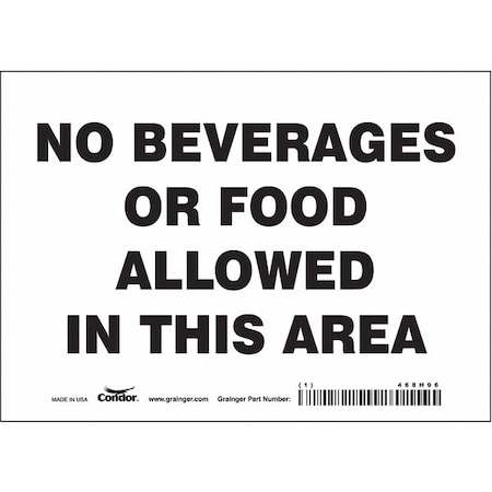 No Beverages Or Food Allowed In This Area, 7 in W x 5 in H, Horizontal Rectangle, Vinyl, 468H96 MPN:468H96