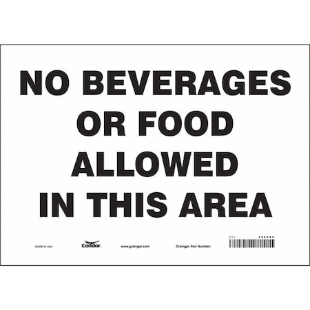 No Beverages Or Food Allowed In This Area, 14 in W x 10 in H, Horizontal Rectangle, Vinyl, 468H98 MPN:468H98