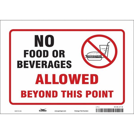 No Food Or Beverages Allowed Beyond This Point, 10 in W x 7 in H, Vertical Rectangle, Vinyl, 468J10 MPN:468J10