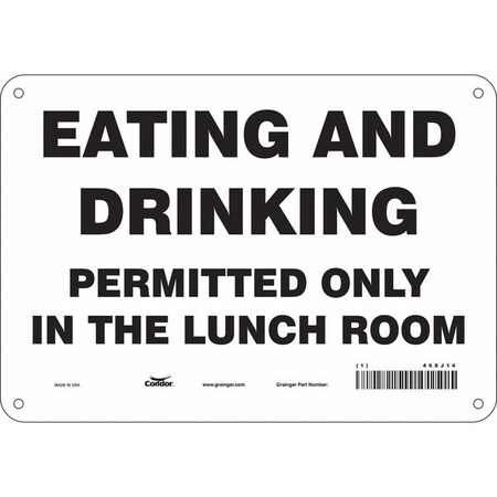 Eating And Drinking Permitted Only In The Lunch Room, 10 in W x 7 in H, Vertical Rectangle, 468J14 MPN:468J14