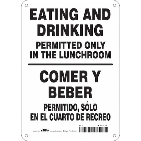 Eating and Drinking Permitted Only in the Lunchroom, 7 in W x 10 in H, Rectangle, Aluminum, 468J18 MPN:468J18