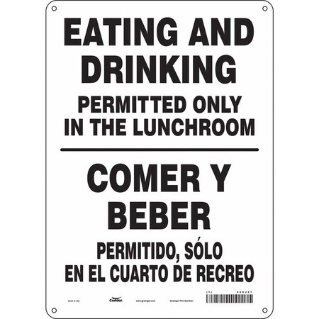 Eating and Drinking Permitted Only In The Lunchroom, 10 in x 14 in, Rectangle, Polyethylene, 468J21 MPN:468J21
