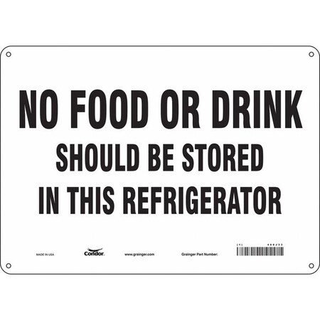 No Food Or Drink Should Be Stored In This Refrigerator, 14 in W x 10 in H, Rectangle, 468J33 MPN:468J33