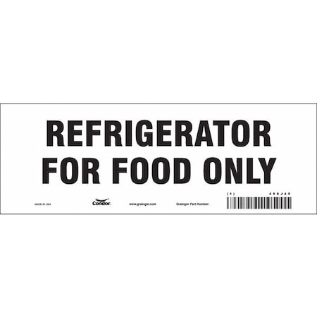 Refrigerator For Food Only, 10 in W x 3 1/2 in H, Vertical Rectangle, Vinyl, 468J45 MPN:468J45