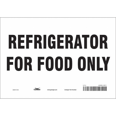 Refrigerator For Food Only, 10 in W x 7 in H, Vertical Rectangle, Vinyl, 468J51 MPN:468J51
