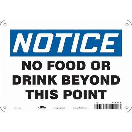 Notice, No Food or Drink Beyond This Point, 10 in W x 7 in H, Vertical Rectangle, Aluminum, 468K58 MPN:468K58