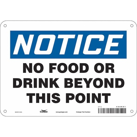 Notice, No Food or Drink Beyond This Point, 10 in W x 7 in H, Rectangle, Polyethylene, 468K61 MPN:468K61