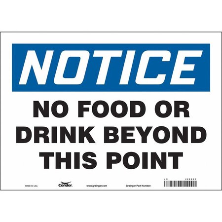 Notice, No Food or Drink Beyond This Point, 14 in W x 10 in H, Horizontal Rectangle, Vinyl, 468K65 MPN:468K65