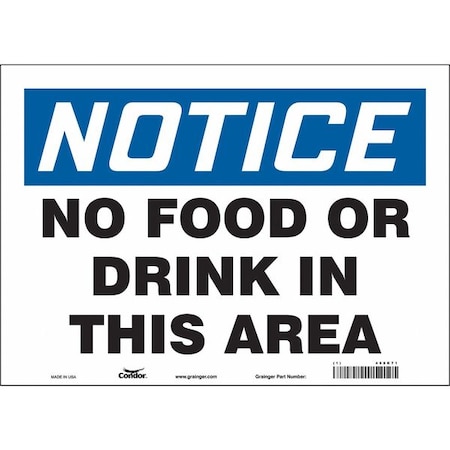 Notice, No Food or Drink In This Area, 14 in W x 10 in H, Horizontal Rectangle, Vinyl, 468K71 MPN:468K71