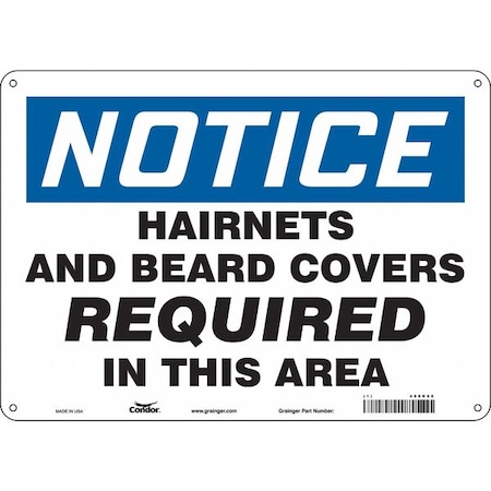Safety Sign, 10 in Height, 14 in Width, Aluminum, Horizontal Rectangle, English, 468K98 MPN:468K98