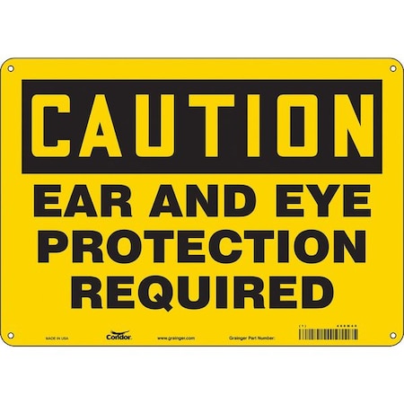 Safety Sign, 10 in Height, 14 in Width, Polyethylene, Horizontal Rectangle, English, 468M40 MPN:468M40