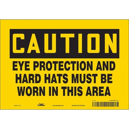 Safety Sign, 7 in Height, 10 in Width, Vinyl, Vertical Rectangle, English, 468N12 MPN:468N12