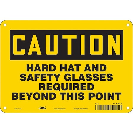 Safety Sign, 7 in Height, 10 in Width, Aluminum, Vertical Rectangle, English, 468N22 MPN:468N22