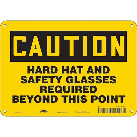 Safety Sign, 7 in Height, 10 in Width, Polyethylene, Vertical Rectangle, English, 468N24 MPN:468N24