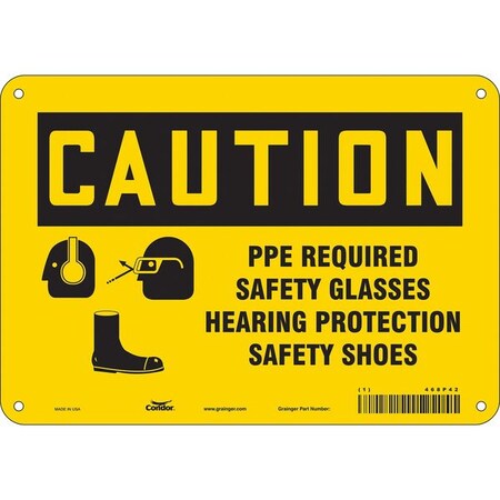 Safety Sign, 7 in Height, 10 in Width, Polyethylene, Vertical Rectangle, English, 468P42 MPN:468P42