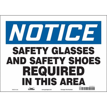Safety Sign, 10 in Height, 14 in Width, Vinyl, Horizontal Rectangle, English, 468R84 MPN:468R84