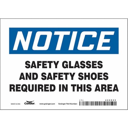 Safety Sign, 5 in Height, 7 in Width, Vinyl, Horizontal Rectangle, English, 468R89 MPN:468R89