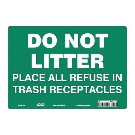 Do Not Litter Place All Refuse In Trash Receptacles, 14 in W x 10 in H, Horizontal Rectangle, 468T34 MPN:468T34