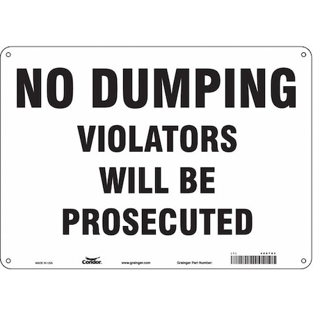 No Dumping Violators Will Be Prosecuted, 14 in W x 10 in H, Horizontal Rectangle, Aluminum, 468T62 MPN:468T62