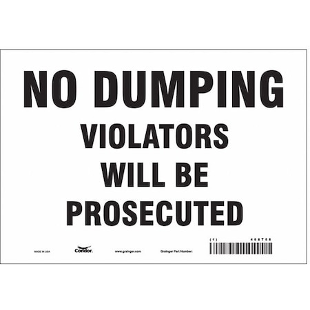No Dumping Violators Will Be Prosecuted, 10 in W x 7 in H, Vertical Rectangle, Vinyl, 468T68 MPN:468T68