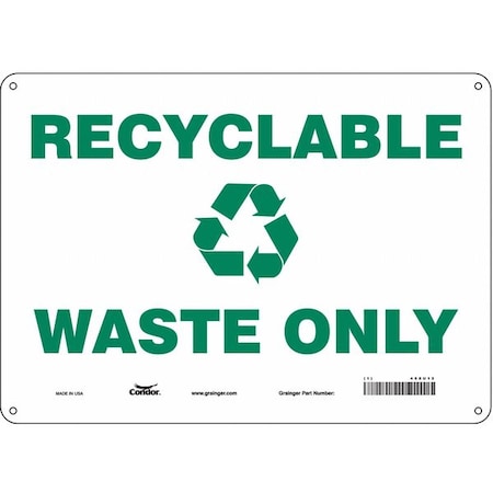 Recyclable Waste Only, 14 in W x 10 in H, Horizontal Rectangle, Aluminum, 468U13 MPN:468U13