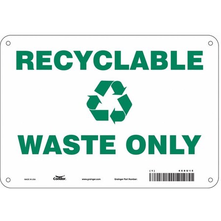 Recyclable Waste Only, 10 in W x 7 in H, Vertical Rectangle, Polyethylene, 468U15 MPN:468U15