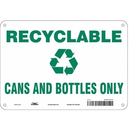 Recyclable Cans And Bottles Only, 10 in W x 7 in H, Vertical Rectangle, Polyethylene, 468U22 MPN:468U22