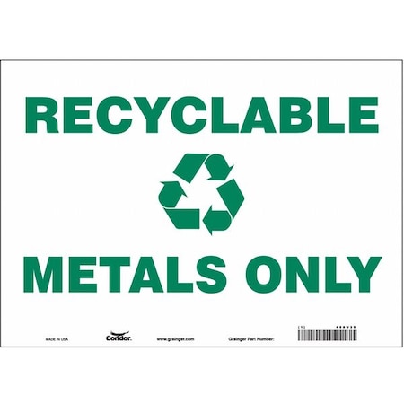 Recyclable Metals Only, 14 in W x 10 in H, Horizontal Rectangle, Vinyl, 468U39 MPN:468U39