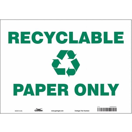 Recyclable Paper Only, 14 in W x 10 in H, Horizontal Rectangle, Vinyl, 468U54 MPN:468U54