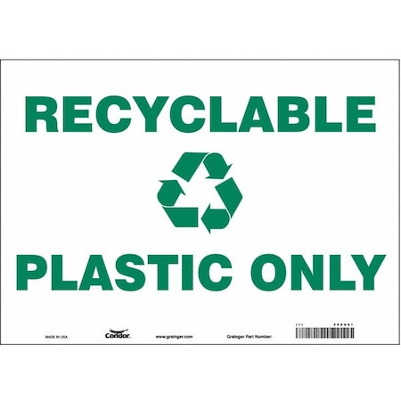 Recyclable Plastic Only, 14 in W x 10 in H, Horizontal Rectangle, Vinyl, 468U61 MPN:468U61