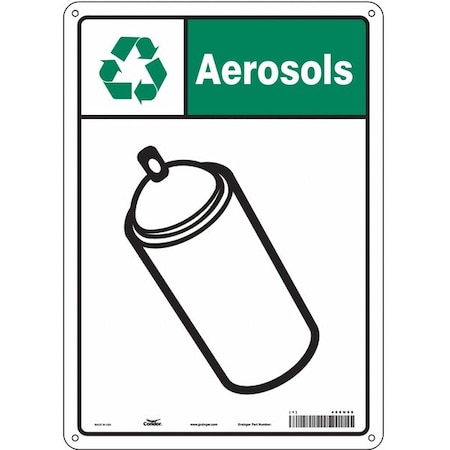 Recycle Sign, Aerosols, 10 in W x 14 in H, Vertical Rectangle, Aluminum, 468U69 MPN:468U69
