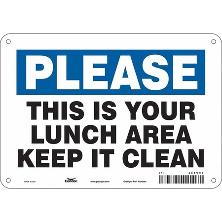 THIS IS YOUR LUNCH AREA KEEP IT CLEAN, 10 in W x 7 in H, Vertical Rectangle, Polyethylene, 468V99 MPN:468V99