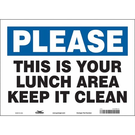 THIS IS YOUR LUNCH AREA KEEP IT CLEAN, 14 in W x 10 in H, Horizontal Rectangle, Vinyl, 468W04 MPN:468W04